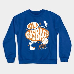 Iola Gasbags Crewneck Sweatshirt